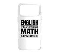 Custodia per iPhone 17 Pro Max Amante della matematica divertente - L'inglese è importante ma la matematica è