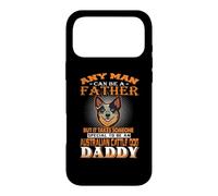 Custodia per iPhone 17 Pro Max Any Man Can Be A Father Australian Cattle Daddy Dog Dad