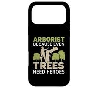 Custodia per iPhone 17 Pro Max Arboricoltore perché anche gli alberi hanno bisogno di eroi falegname Arboricoltore