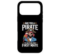 Custodia per iPhone 17 Pro Max Are You A Pirate I'd Like To Be Your First Mate -