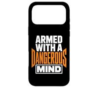 Custodia per iPhone 17 Pro Max Armati di una mente pericolosa Dichiarazione divertente e audace