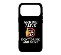 Custodia per iPhone 17 Pro Max Arrive Alive, Don't Drink & Drive | Regalo per la consapevolezza della sicurezza
