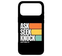 Custodia per iPhone 17 Pro Max Ask Seek Knock Matthew 7:7 Christian Faith Design