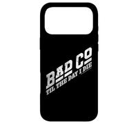 Custodia per iPhone 17 Pro Max Bad Company Til The Day I Die Logo classico di Bad Co.