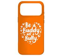 Custodia per iPhone 17 Pro Max Be A Buddy, Not a Bully Stop Bullismo Unity Day Orange Kids