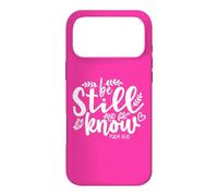 Custodia per iPhone 17 Pro Max Be Still and Know That I Am God Bible Verse Psalm 46 10 Pink