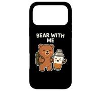 Custodia per iPhone 17 Pro Max Bear With Me - Divertente orso gioco di parole amanti del caffè, escursionisti, campeggiatori