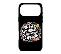 Custodia per iPhone 17 Pro Max Being A Grandma Makes My Life Complete - Citazione floreale