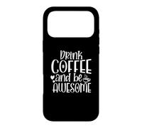 Custodia per iPhone 17 Pro Max Bevi caffè e sii fantastico amante della caffeina divertente