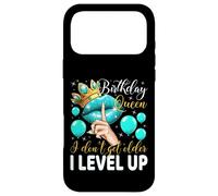 Custodia per iPhone 17 Pro Max Birthday Queen I Don't Get Older I Level Up Festa di compleanno