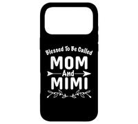 Custodia per iPhone 17 Pro Max Blessed To Be Called Mom and Mimi Mothers Day Mommy Grandma