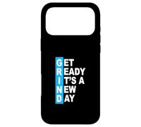Custodia per iPhone 17 Pro Max Blue Get Ready It's A New Day - Grafica Grind Blue