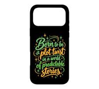 Custodia per iPhone 17 Pro Max Born to Be a Plot Twist in un mondo di storie prevedibili