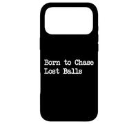 Custodia per iPhone 17 Pro Max Born to Chase Lost Balls Funny Golf Citazioni Abbigliamento