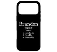 Custodia per iPhone 17 Pro Max Brandon Definition Handsome Humble Honorable Funny Brandons