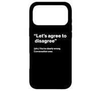Custodia per iPhone 17 Pro Max British Translation: "Let's Agree To Disagree"