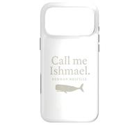 Custodia per iPhone 17 Pro Max Call Me Ishmael Moby Dick - Maglietta con citazione per gli amanti dei libri
