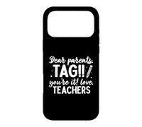Custodia per iPhone 17 Pro Max Cari genitori Tag You're It Love Teachers