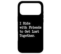 Custodia per iPhone 17 Pro Max Cavalcando con gli amici per perdersi Divertente Ciclismo Citazioni Abbigliamento