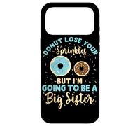 Custodia per iPhone 17 Pro Max Ciambella perde i tuoi spruzzi, ma sarò una sorella maggiore