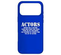 Custodia per iPhone 17 Pro Max Citazione della passione per la vita degli attori sognano