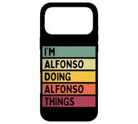 Custodia per iPhone 17 Pro Max Citazione personalizzata divertente con scritta "I'm Alfonso Doing Alfonso Things"