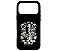 Custodia per iPhone 17 Pro Max Coffee Tea o io sto scherzando sono troppo occupato Assistente di volo