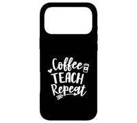 Custodia per iPhone 17 Pro Max Coffee Teach Repeat Stanco amante del caffè Latte Insegnante