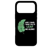 Custodia per iPhone 17 Pro Max Come ho detto, voglio che tu mi lasci in pace.