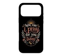 Custodia per iPhone 17 Pro Max Come posso pregare per te oggi Boho Christian Faith Sun