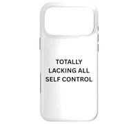 Custodia per iPhone 17 Pro Max COMPLETAMENTE MANCANTE TUTTO IL CONTROLLO Abbigliamento divertente per adulti