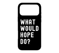 Custodia per iPhone 17 Pro Max Cosa Avrebbe Fatto Hope?