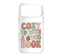 Custodia per iPhone 17 Pro Max Cozy Up With A Good Book Reading Lover Bookworm Librarian