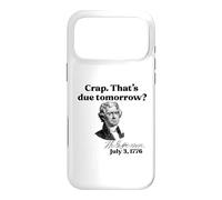 Custodia per iPhone 17 Pro Max CRAP. QUESTO DOMANI? Jefferson 3 luglio 1776 Meme divertente