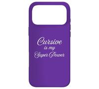 Custodia per iPhone 17 Pro Max Cursive è il mio super potere scrittura a mano umorismo gioco di parole