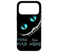 Custodia per iPhone 17 Pro Max Custodia protettiva antigraffio - We're All Mad Here Phone