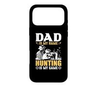 Custodia per iPhone 17 Pro Max Dad Is My Name Hungting Is My Game Hunter Life