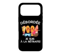 Custodia per iPhone 17 Pro Max Débordée - Je Suis à La Retraite Pour Les Retraitées Actives