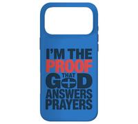 Custodia per iPhone 17 Pro Max Design con scritta "I'm The Proof God Answers Prayers"