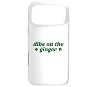 Custodia per iPhone 17 Pro Max Dibs On The Ginger St Patrick's Day Irish Gingers Redhead