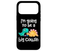 Custodia per iPhone 17 Pro Max Dinosaur Lovers I'm Going To Be A Big Cousin Crew Ragazze Ragazzi