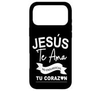 Custodia per iPhone 17 Pro Max Dios te ama con amor eterno, ya no endurezcas más tu corazón