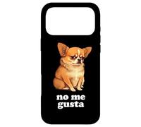 Custodia per iPhone 17 Pro Max Divertente Chihuahua dice in spagnolo: non mi piace