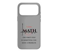 Custodia per iPhone 17 Pro Max Divertente citazione matematica, Math The First Step is Admitting you have