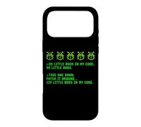 Custodia per iPhone 17 Pro Max Divertente Debug Programmazione Coding Coder 99 Bug Nel Mio Codice