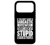Custodia per iPhone 17 Pro Max Divertente detto sarcastico Smettila di fare domande stupide