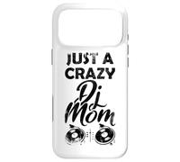 Custodia per iPhone 17 Pro Max Divertente DJane Quote - Solo una mamma pazza DJ