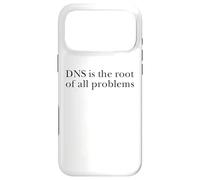 Custodia per iPhone 17 Pro Max DNS Is The Root Of All Problems Amministratore di rete IT