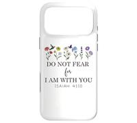 Custodia per iPhone 17 Pro Max Do Not Fear For I Am With You Faith Bible Verse Isaiah 41:10