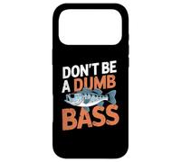 Custodia per iPhone 17 Pro Max Don’t Be A Dumb Bass Funny Fishing Lover